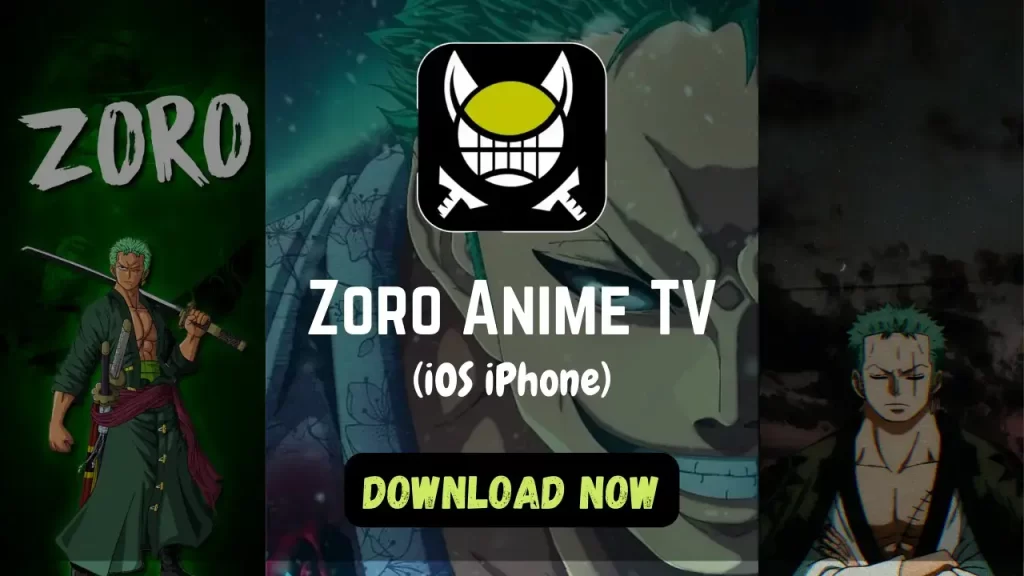 Zoro Anime TV for iOS iPhone Devices